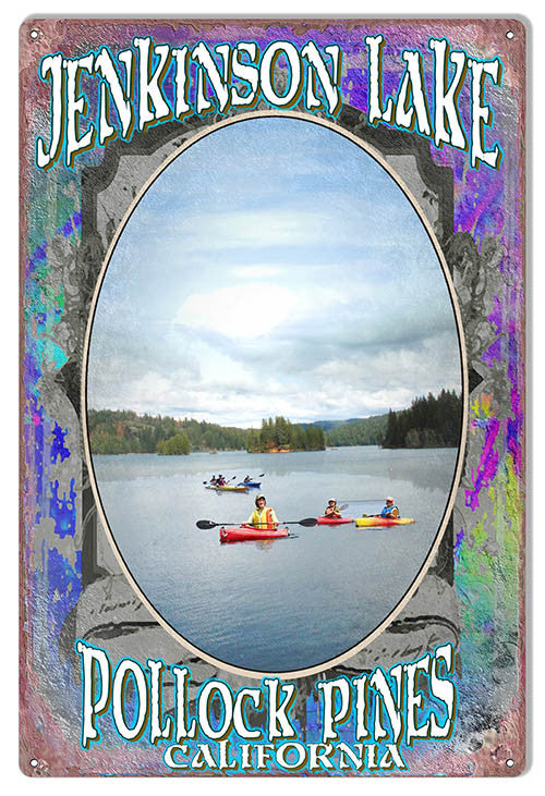 Jenkinson Lake Pollock Pines By Artist Phil Hamilton 12″x18″ Metal Sign