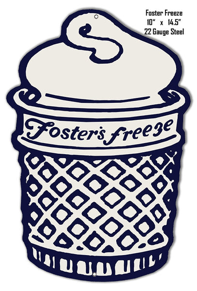 Fosters Freeze Laser Cut Out Metal  Sign 10″x14.5″