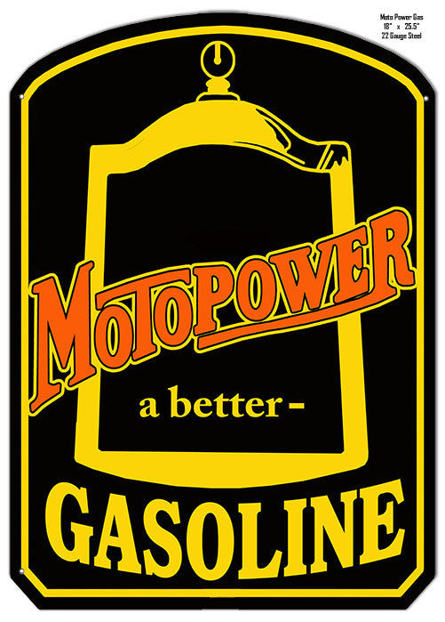Motopower A Better Gasoline Reproduction Laser Cut Out Metal  Sign 18″x25.5″