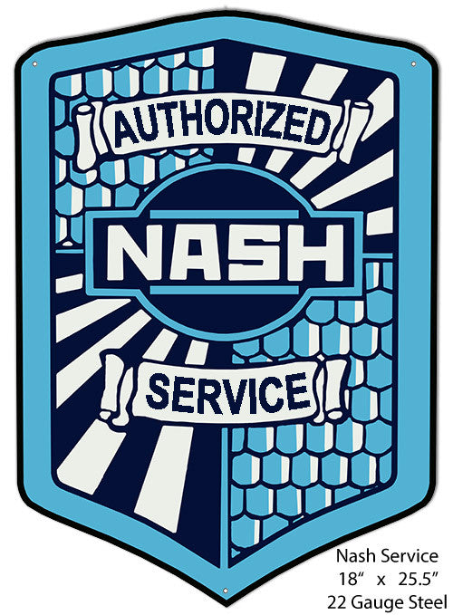 Nash Service Laser Cut Out Reproduction Metal  Sign 18″x25.5″