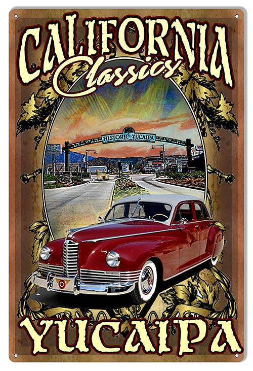 Yucaipa Classic Metal  Sign By Artist Phil Hamilton Reproduction 12″x18″