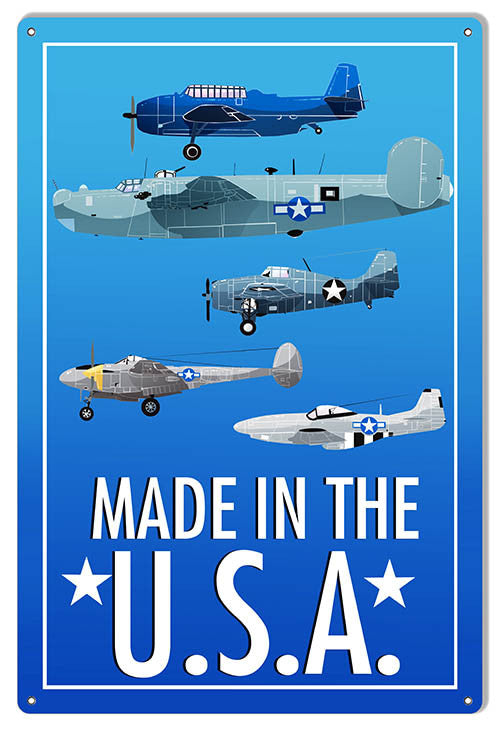 Made In The USA Planes Aviation Sign 12″x18″