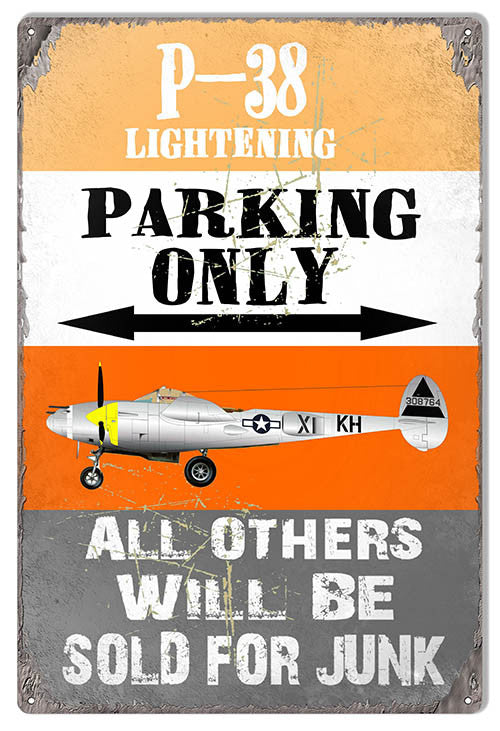 P-38 Lightening Parking Only Aviation Sign 12″x18″