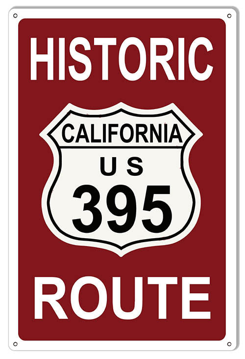 Historic California Route 395 Sign 12″x18″