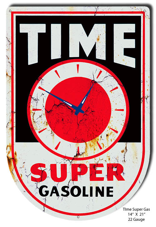 Time Super Gasoline Laser Cut Out Reproduction Sign 14″x21″