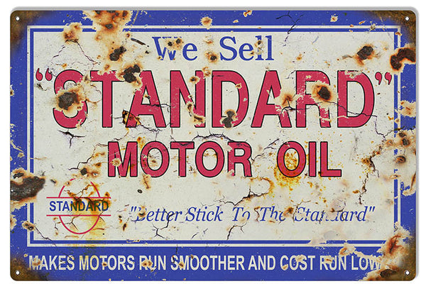 Aged Looking We Sell Standard Motor Oil Reproduction Sign 12″x18″