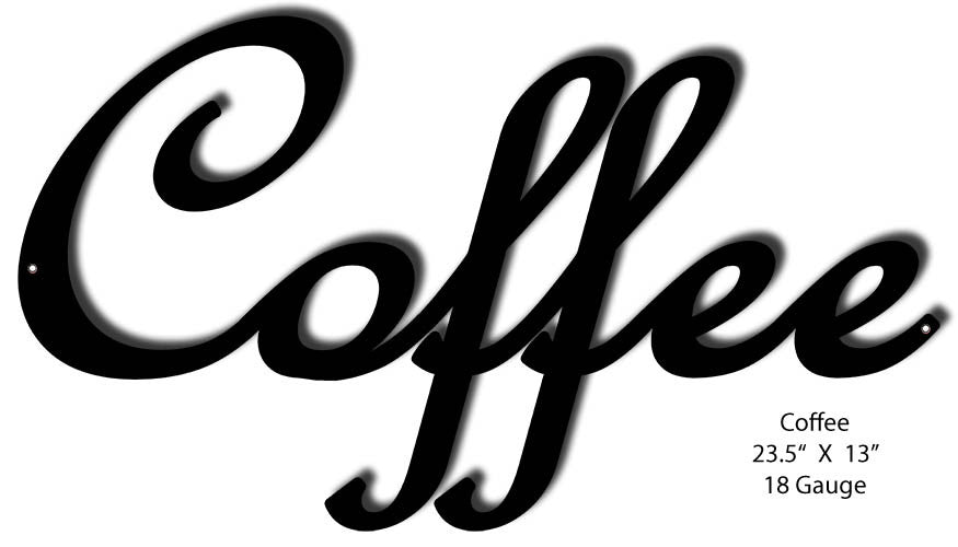 Coffee Laser Cut Out Sign 13″ x 23.5″