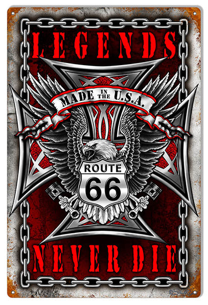 Route 66 Legends Never Die Garage Shop Sign By Steve McDonald 12"x18"