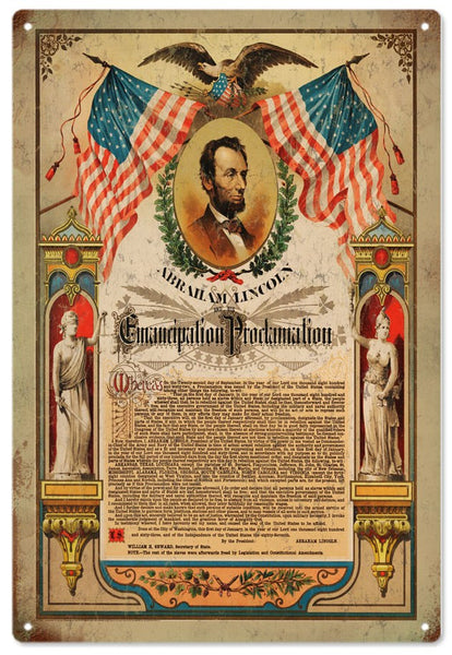 Abraham Lincoln Emancipation Proclamation Reproduction  Metal Sign