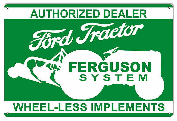 Ford Tractor Ferguson Dealer Construction Reproduction Country Sign 12″x18″