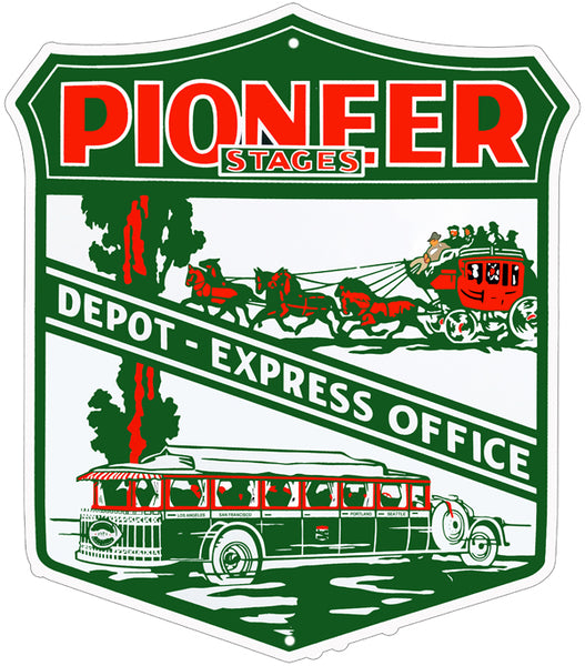 Pioneer Stagecoach Depot Nostalgic Reproduction Sign 18″x20.5″