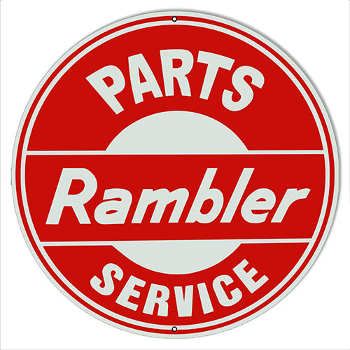 Rambler Parts Service Reproduction Motor Oil Sign 14″x14″ Round