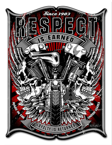 Motorcycle Respect Cut Out Reproduction Sign By Steve McDonald 14x16