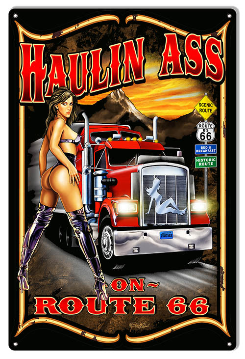 Route 66 Haulin Ass Garage Art Sign By Steve McDonald 12x18