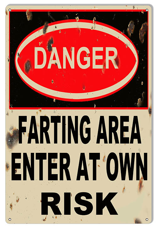 Danger Farting Area Reproduction Funny Warning Sign 12x18