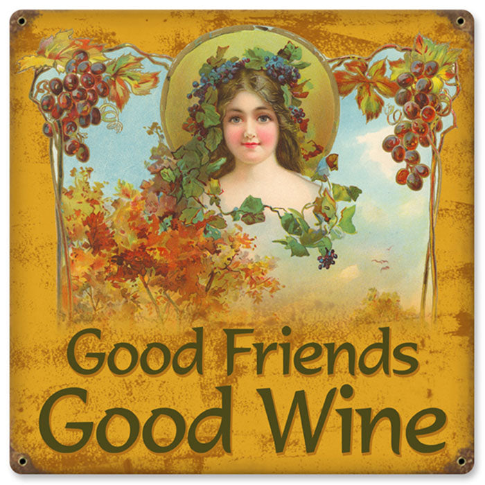 Reproduction Good Friends Good Wine Sign11.5x11.5