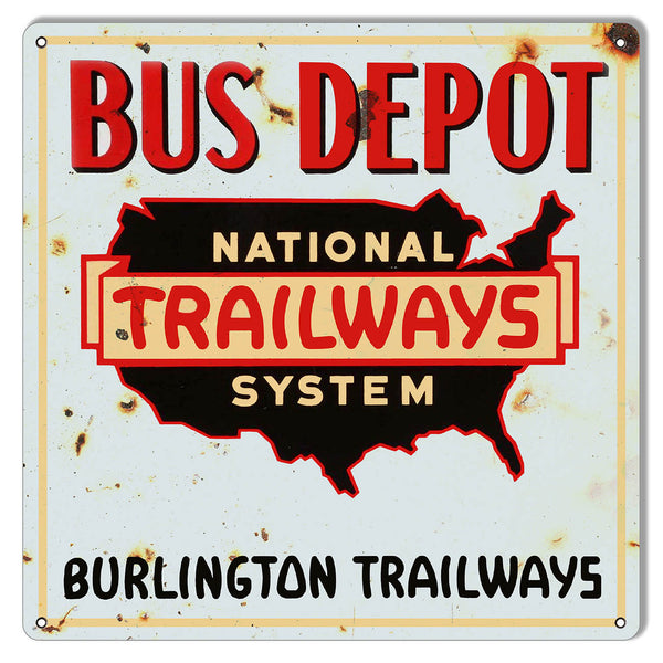 Burlington Trailways Bus Depot Reproduction Nostalgic Metal Sign 12x12