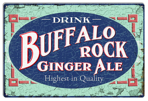 Buffalo Rock Ginger Ale Drink Reproduction Nostalgic Metal Sign 12x18