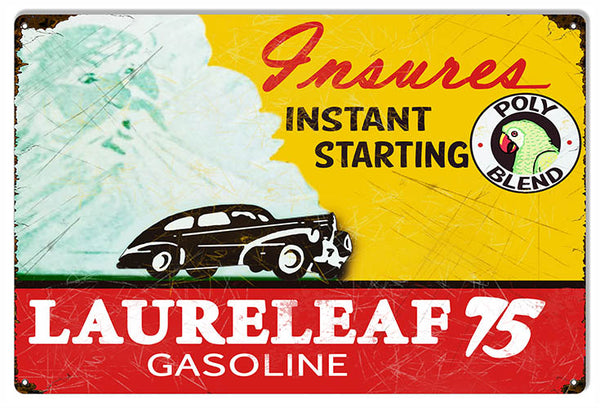 Laureleaf 75 Gasoline Reproduction Large Motor Oil Metal Sign 16x24