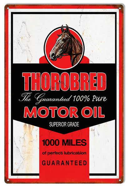 Thorobred Motor Oil Reproduction Garage Shop Metal Sign 12x18