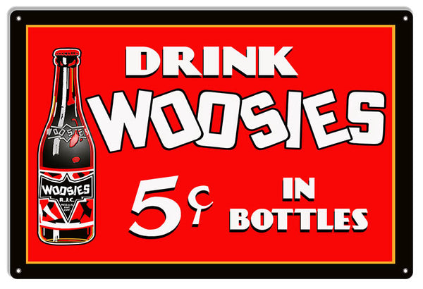 Woosies Beverage Drink Reproduction Nostalgic Metal Sign 12x18