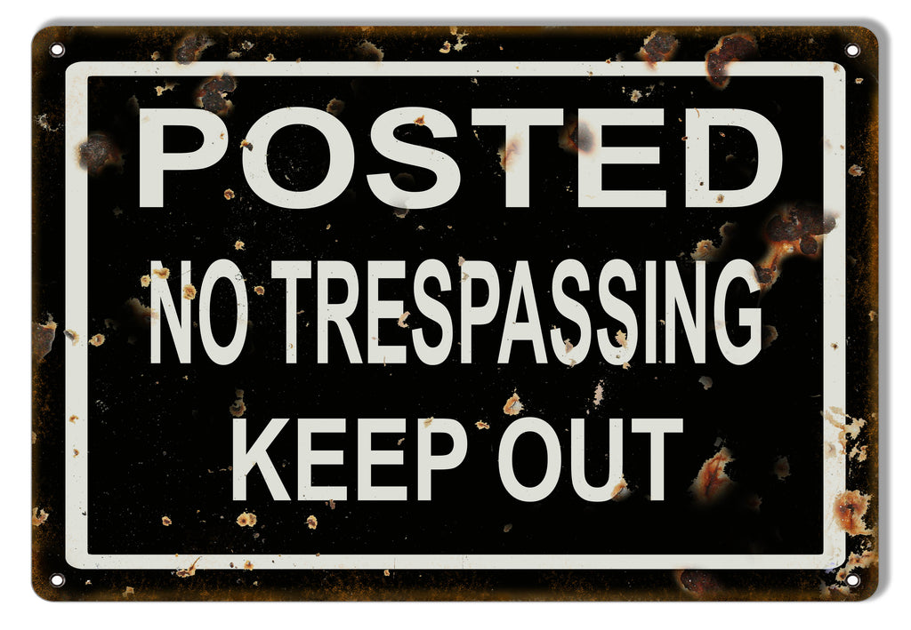 No Trespassing Keep Out Warning Metal Sign 9x12