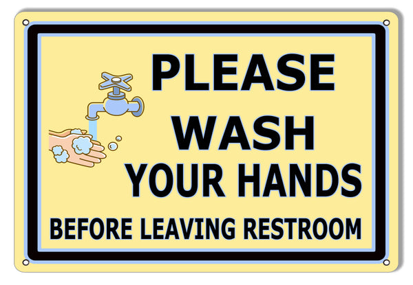 Please Wash Your Hands Restroom Metal Sign 9x12