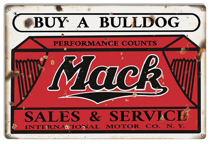 Mack Bulldog Sales Reproduction Garage Shop Metal Sign 12x18