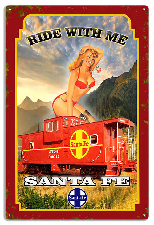 Ride With Me Reproduction Pin Up Girl Railroad Metal Sign 18x30