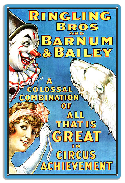Ringling Bros Barnum&Bailey Circus Reproduction 16"x24".040 Aluminum Sign