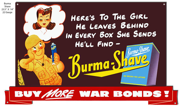 Burma Shave War Bonds Nostalgic Advertisement 23.5"x14" Metal Cut Out RVG1444S