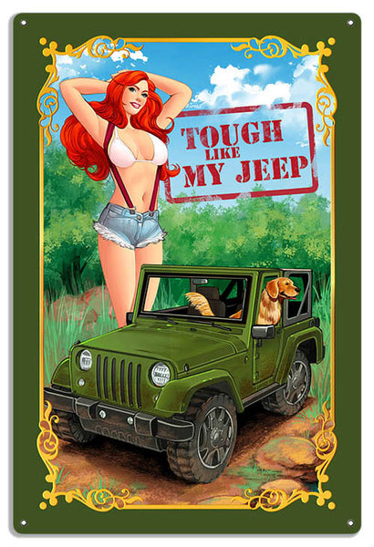 Tough Like My Jeep Pin Up Girl Red Head  Reproduction Metal Sign 12x18 RVG1512