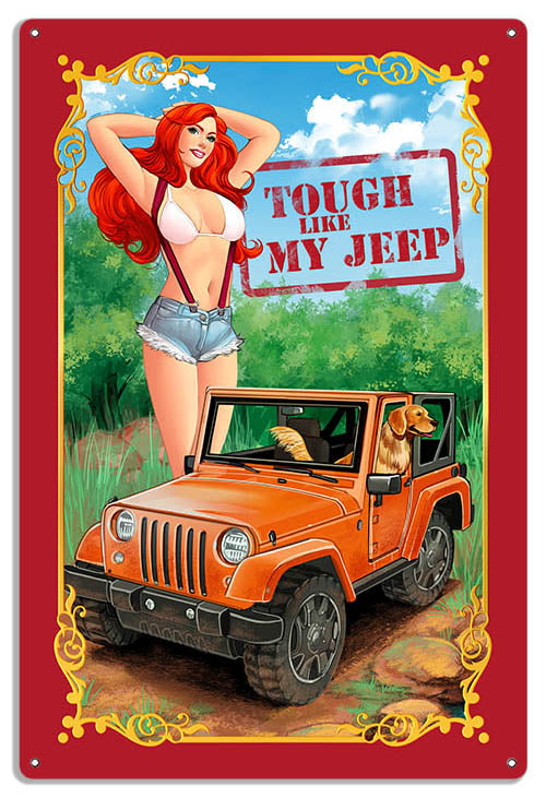 Tough Like My Jeep Red Head Orange Car Metal Pin Up Girl Sign 12x18  RVG1517