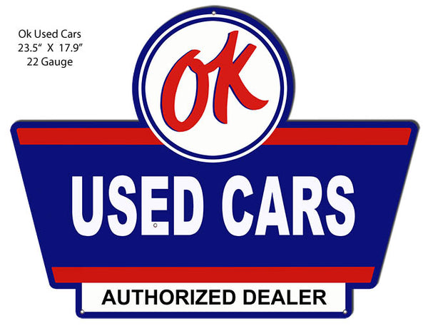 OK Used Cars Motor Oil Gas  Reproduction Laser Cut Out Metal Sign 23.5x17.9  RVG1520S