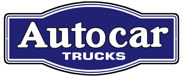 Autocar Trucking Motor Oil Garage Art Repro'd Metal Laser Cut Out Sign 23.3x9.8  RVG1534S