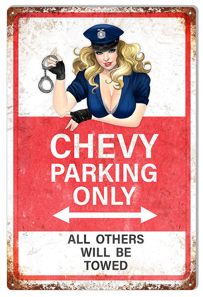 Chevy Parking Only Sign With Pin Up Girl Aged Looking Metal 12x18 RVG1540
