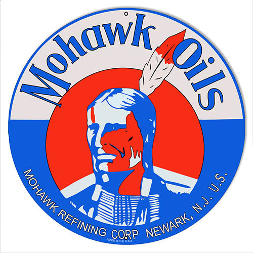 Mohawk Oils Reproduction Metal Sign