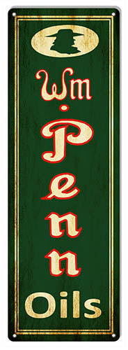 Wm Penn Oils Reproduction Vintage Metal Sign 8x24