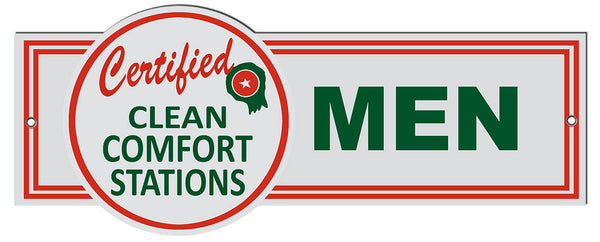 Certified Clean Comfort Stations Men Metal Sign 12x4.5