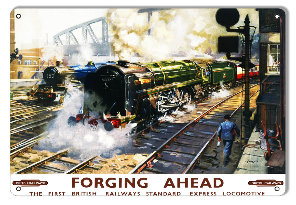 Forging Ahead Railways Reproduction Railroad Metal Sign 9x12