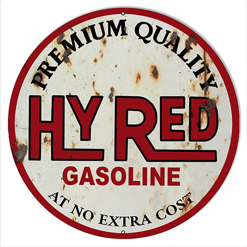 Hy Red Motor Oil Reproduction Vintage Metal Sign 24 Round