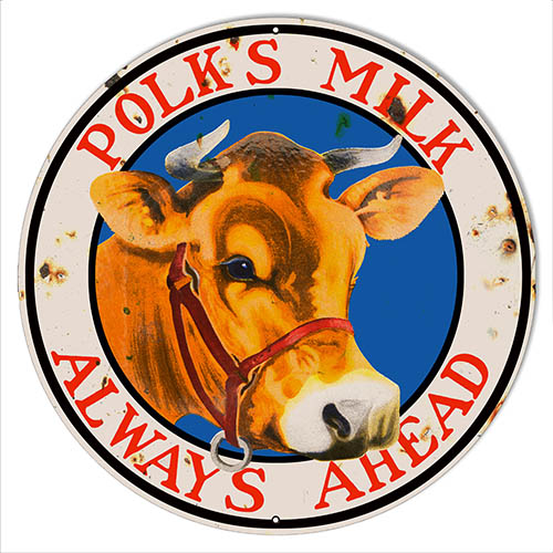 Polks Milk Reproduction Vintage Country Metal Sign 14x14 Round