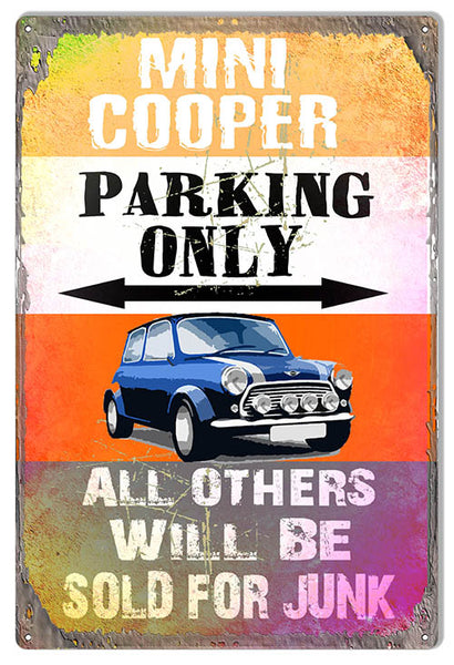 Mini Cooper Parking Only Metal Sign By Phil Hamilton 12x18