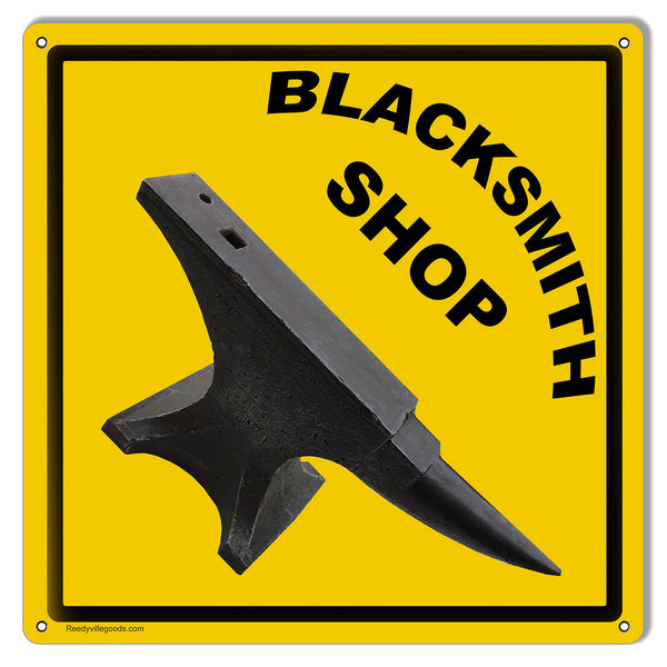 Blacksmith Shop Reproduction Metal Sign 12x12