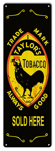 Taylor’s Tobacco Sold Here Vintage Metal Sign 6x18