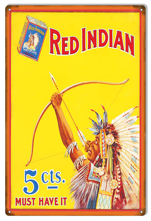 Red Indian Cigarette Reproduction Cigar Metal Sign 12x18