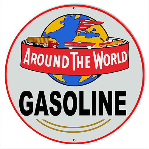 Around The World Gasoline Reproduction Metal Sign 14x14 Round