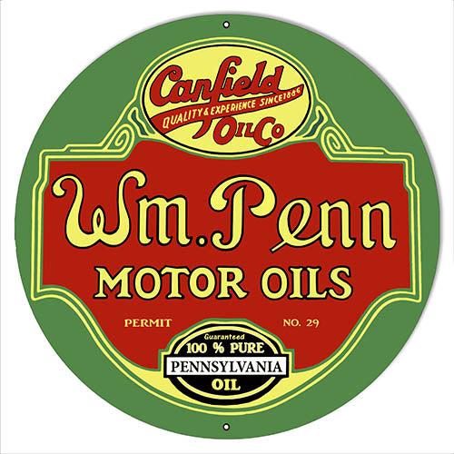 W.M Penn Gasoline Reproduction Motor Oil Metal Sign 24x24 Round