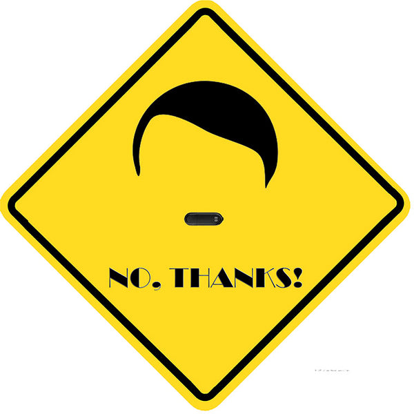 No Thanks Metal Sign.